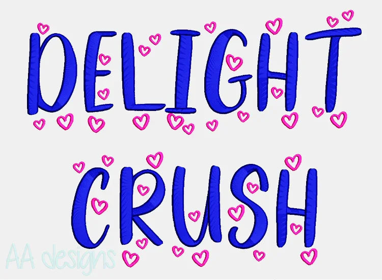 Delight Crush embroidery digital font. Embroidery font, embroidery alphabet, embroidery monogram font, machine embroidery font, embroidery lettering, BX embroidery font, PES font embroidery, DST font embroidery