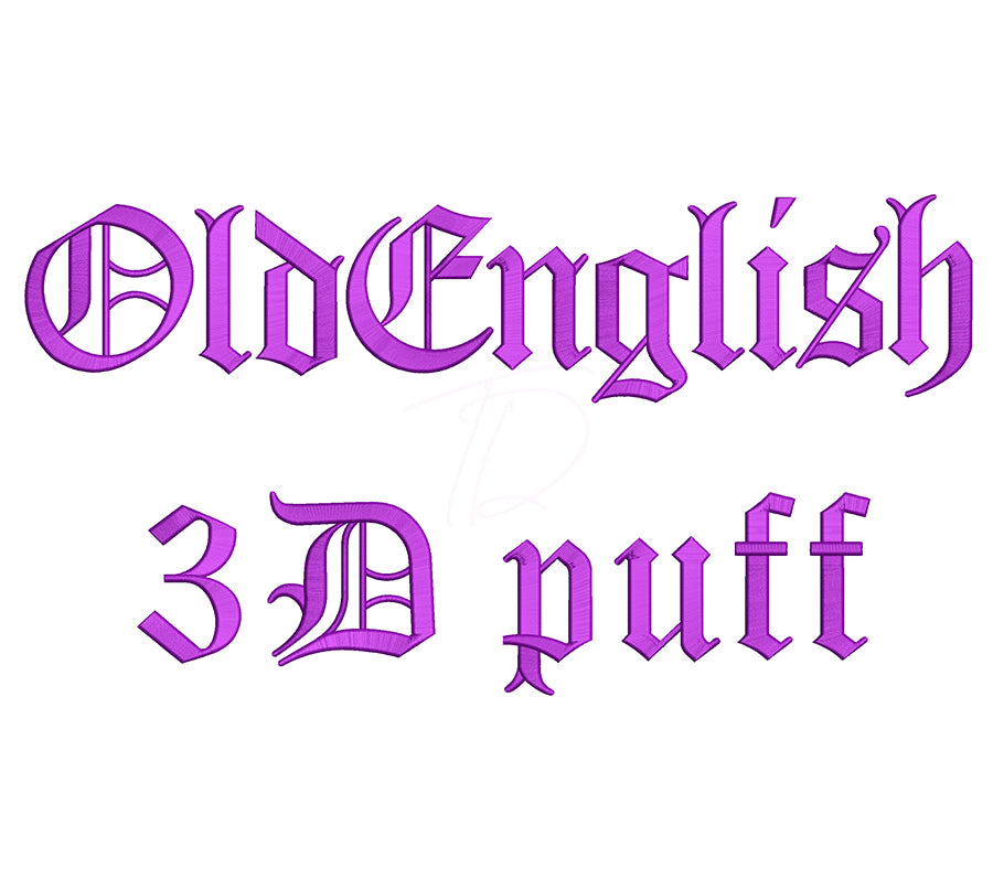 Old English 3D puff embroidery digital font. Embroidery font, embroidery alphabet, embroidery monogram font, machine embroidery font, embroidery lettering, BX embroidery font, PES font embroidery, DST font embroidery